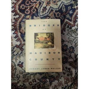 Bridges of Madison County book hardcover vintage romance cottagcore